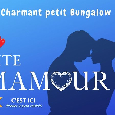 Gite Mamour - Charmant Petit Bungalow A Decouvrir Baillif Exterior photo